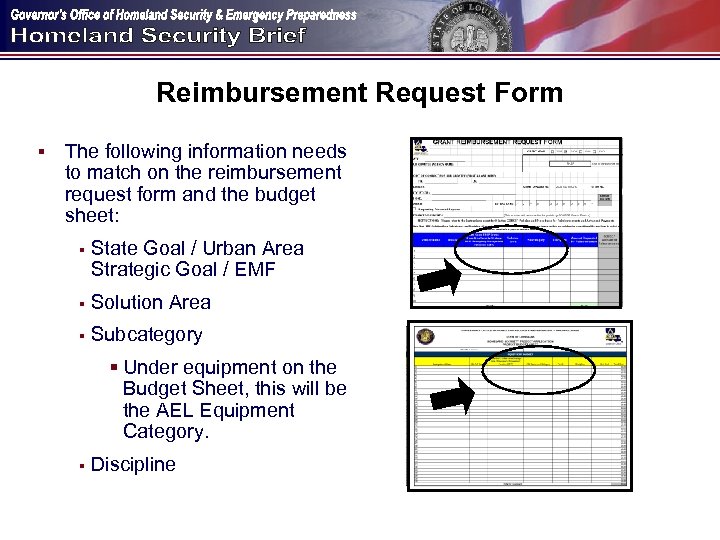 Reimbursement Request Form § The following information needs to match on the reimbursement request