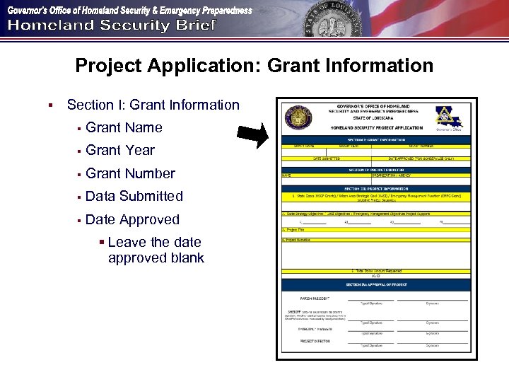 Project Application: Grant Information § Section I: Grant Information § Grant Name § Grant