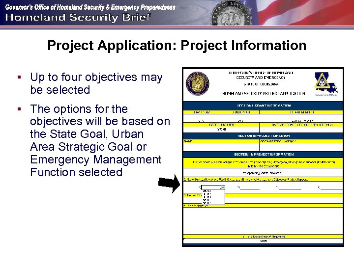 Project Application: Project Information § Up to four objectives may be selected § The