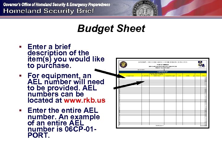 Budget Sheet § Enter a brief description of the item(s) you would like to