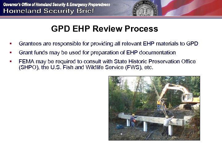 GPD EHP Review Process § Grantees are responsible for providing all relevant EHP materials
