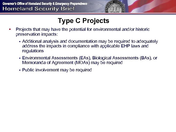 Type C Projects § Projects that may have the potential for environmental and/or historic