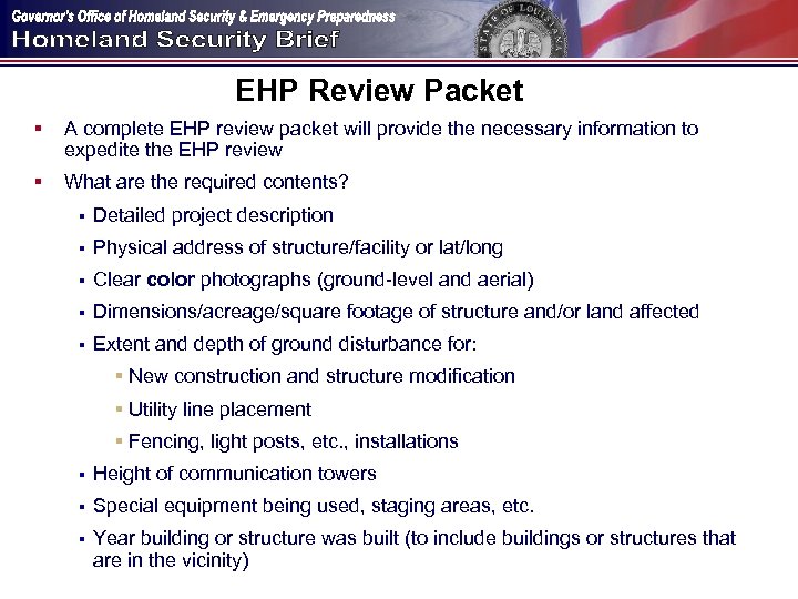 EHP Review Packet § A complete EHP review packet will provide the necessary information