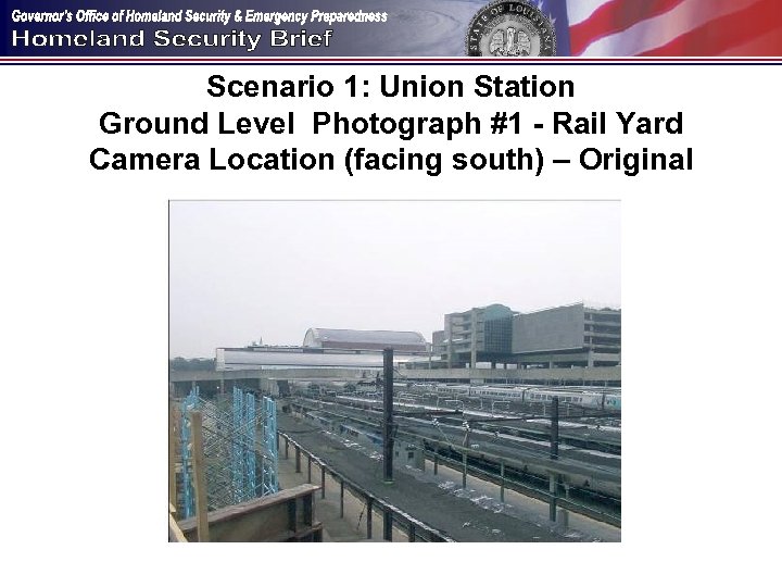 Scenario 1: Union Station Ground Level Photograph #1 - Rail Yard Camera Location (facing