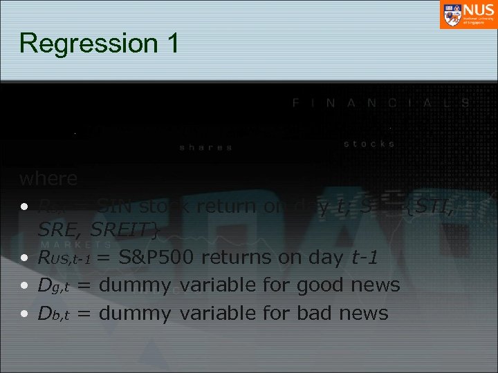 Regression 1 where • RS, t = SIN stock return on day t; S