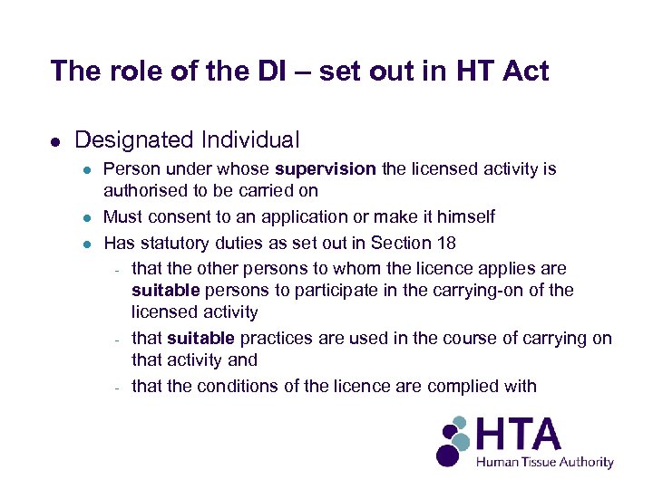 The role of the DI – set out in HT Act l Designated Individual