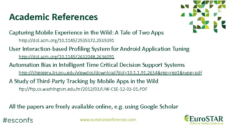 Academic References Capturing Mobile Experience in the Wild: A Tale of Two Apps http: