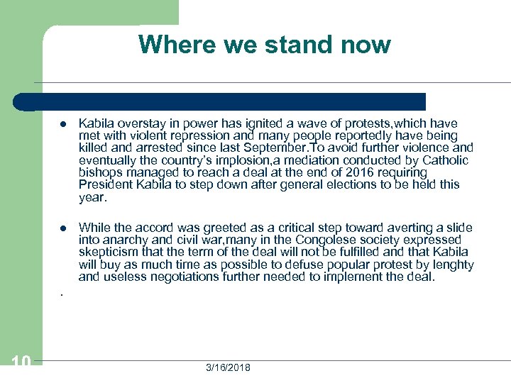 Where we stand now l Kabila overstay in power has ignited a wave of