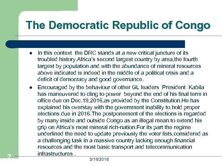The Democratic Republic of Congo l l 7 In this context the DRC stands