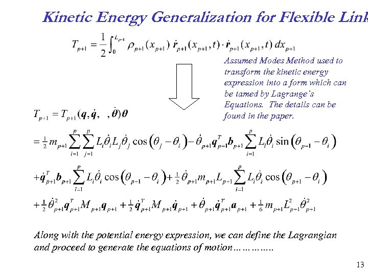 Kinetic Energy Generalization for Flexible Link Assumed Modes Method used to transform the kinetic