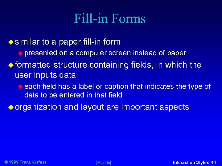 Fill-in Forms similar to a paper fill-in form presented on a computer screen instead