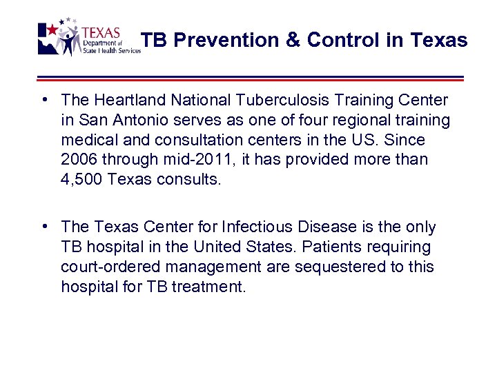 TB Prevention & Control in Texas • The Heartland National Tuberculosis Training Center in