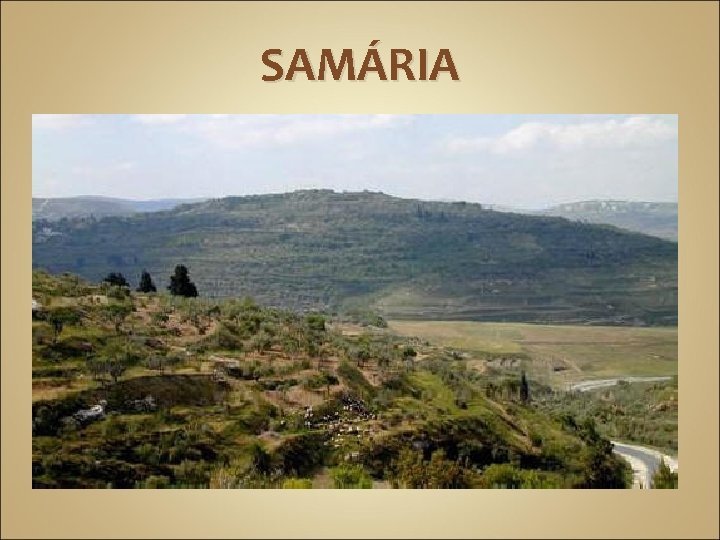 SAMÁRIA 