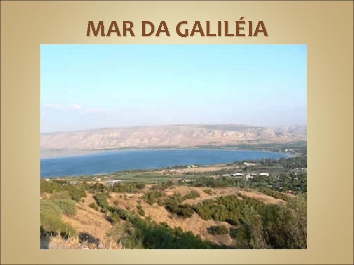 MAR DA GALILÉIA 