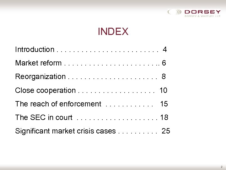 INDEX Introduction. . . 4 Market reform. . . 6 Reorganization. . . .