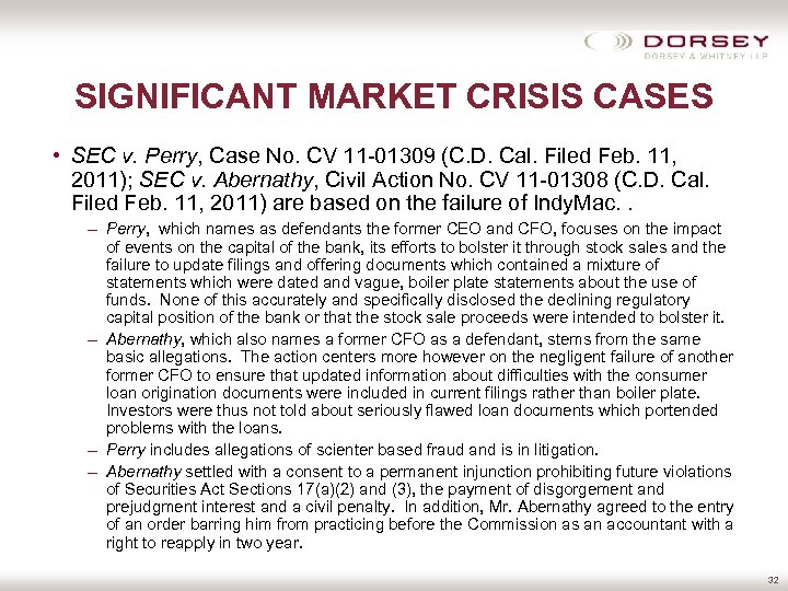SIGNIFICANT MARKET CRISIS CASES • SEC v. Perry, Case No. CV 11 -01309 (C.