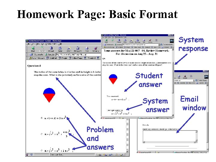 Homework Page: Basic Format System response Student answer System answer Problem and answers Email