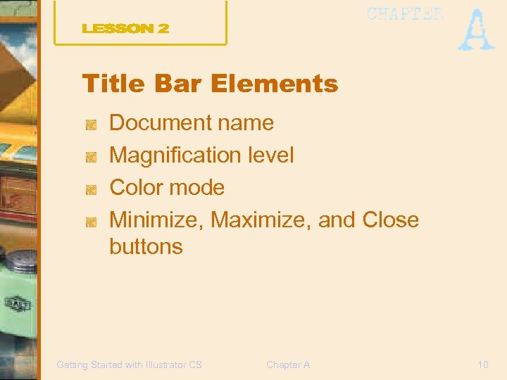 Title Bar Elements Document name Magnification level Color mode Minimize, Maximize, and Close buttons