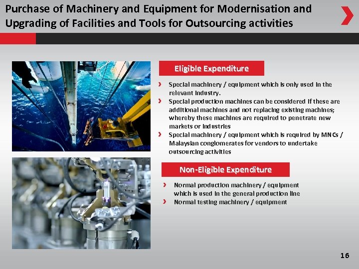 Purchase of Machinery and Equipment for Modernisation and Upgrading of Facilities and Tools for