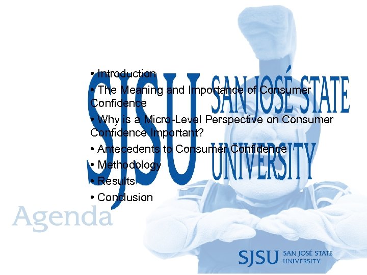  • Introduction • The Meaning and Importance of Consumer Confidence • Why is