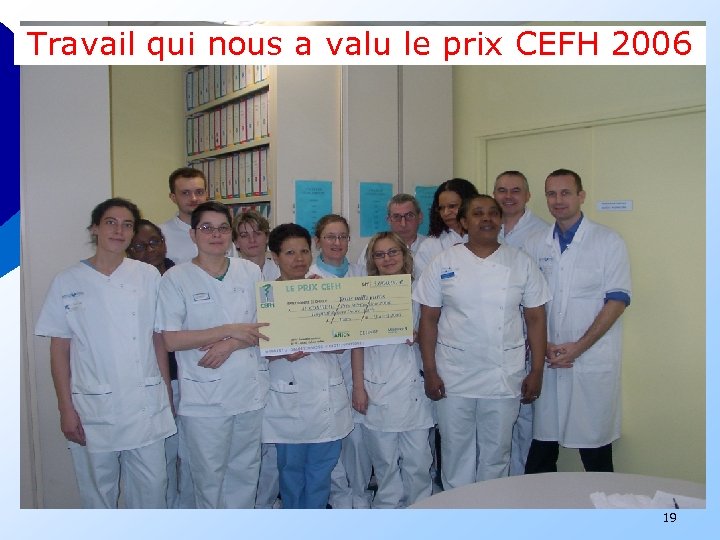 Travail qui nous a valu le prix CEFH 2006 19 
