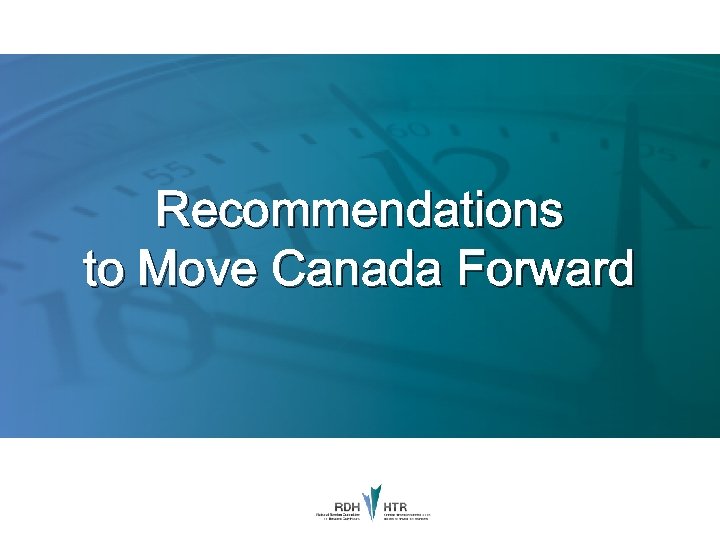 Recommendations to Move Canada Forward 