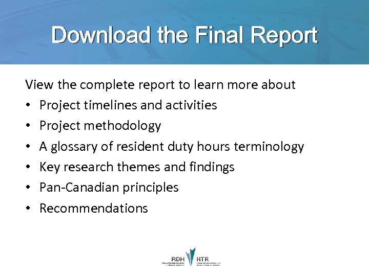 Download the Final Report View the complete report to learn more about • Project