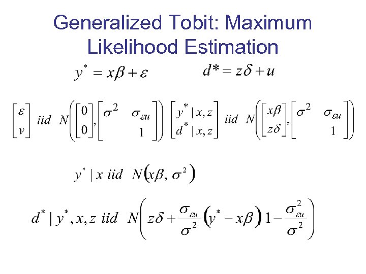 Generalized Tobit: Maximum Likelihood Estimation 