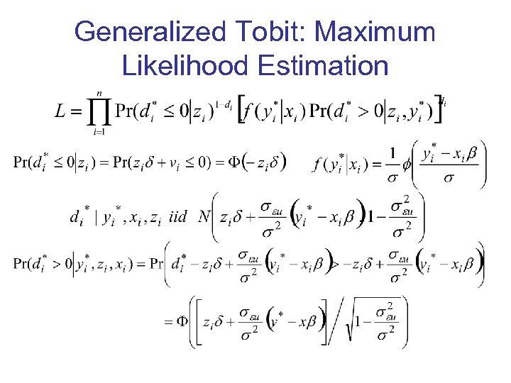 Generalized Tobit: Maximum Likelihood Estimation 