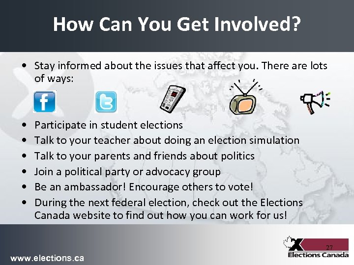 How Can You Get Involved? • Stay informed about the issues that affect you.