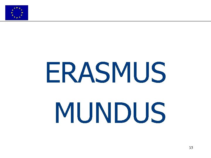 ERASMUS MUNDUS 35 
