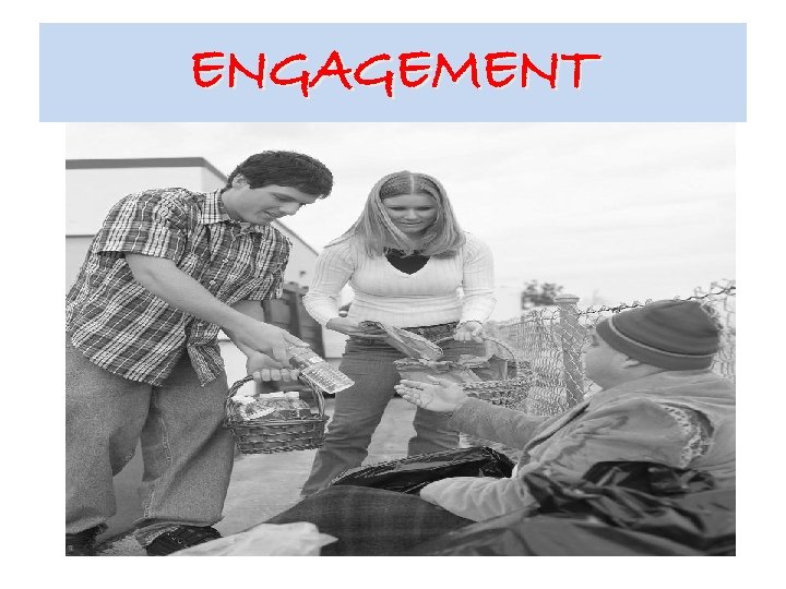 ENGAGEMENT 