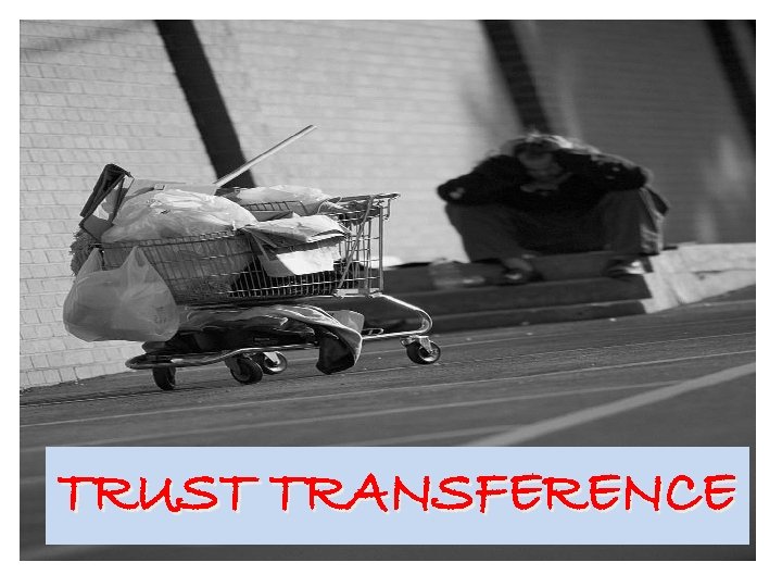 TRUST TRANSFERENCE 