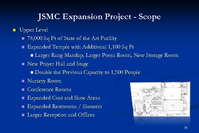 JSMC Expansion Project - Scope n Upper Level n 78, 000 Sq Ft of