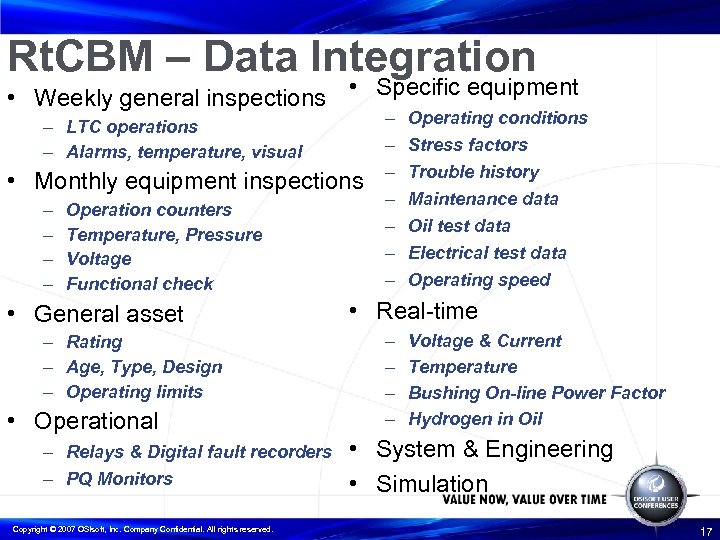 Rt. CBM – Data Integration • Weekly general inspections • Specific equipment – LTC