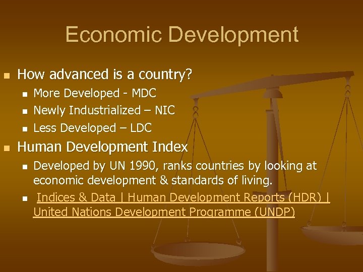 Economics Economic Development Economic Development N How