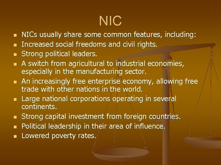 NIC n n n n n NICs usually share some common features, including: Increased