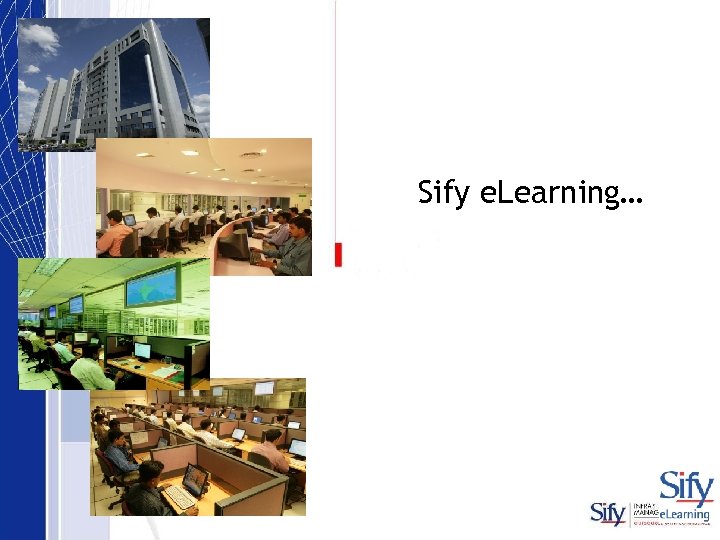 Sify e. Learning… 