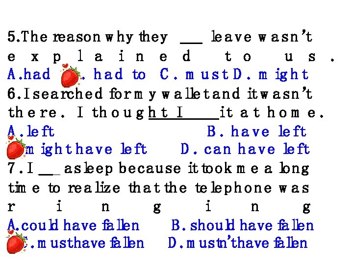 5. he reason w hy t T hey 　 　 le a ve w