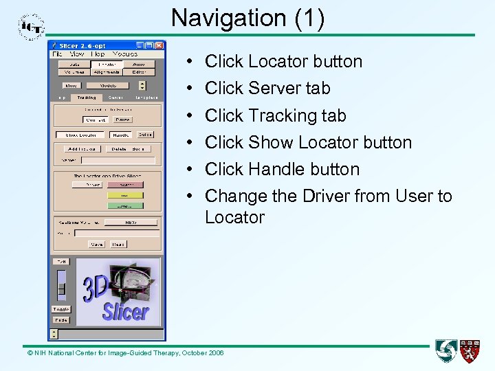 Navigation (1) • • • Click Locator button Click Server tab Click Tracking tab