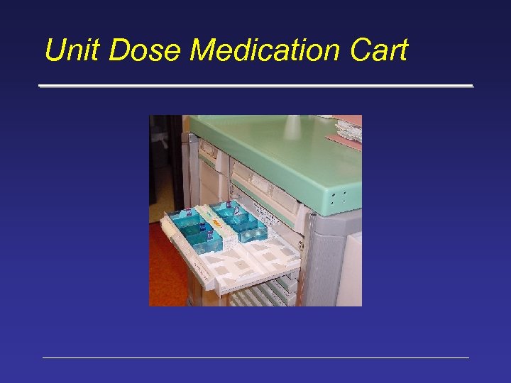 Unit Dose Medication Cart 