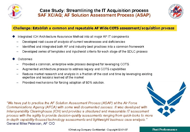 Case Study: Streamlining the IT Acquisition process SAF XC/AQ; AF Solution Assessment Process (ASAP)
