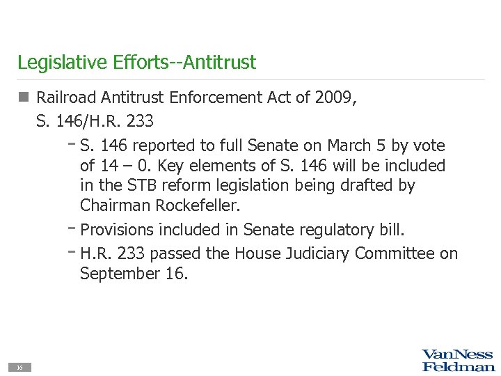 Legislative Efforts--Antitrust n Railroad Antitrust Enforcement Act of 2009, S. 146/H. R. 233 -