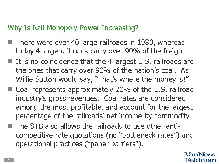 Why Is Rail Monopoly Power Increasing? n There were over 40 large railroads in