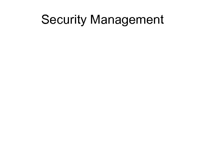 Security Management 