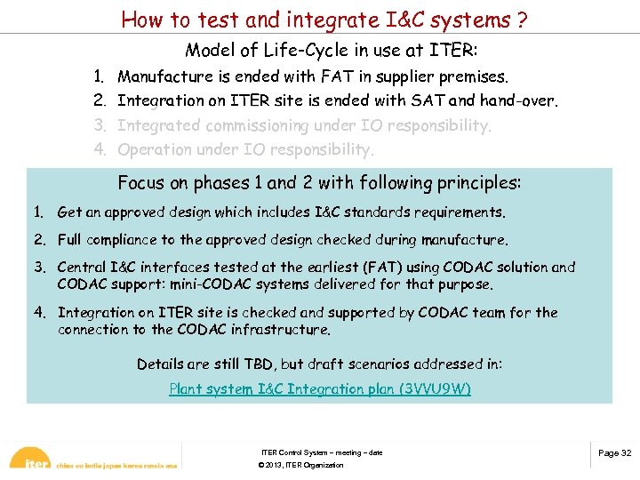How to test and integrate I&C systems ? Model of Life-Cycle in use at