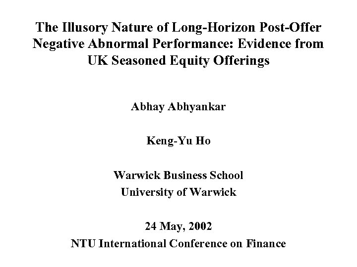 The Illusory Nature of Long-Horizon Post-Offer Negative Abnormal Performance: Evidence from UK Seasoned Equity
