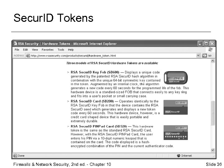Secur. ID Tokens Firewalls & Network Security, 2 nd ed. - Chapter 10 Slide