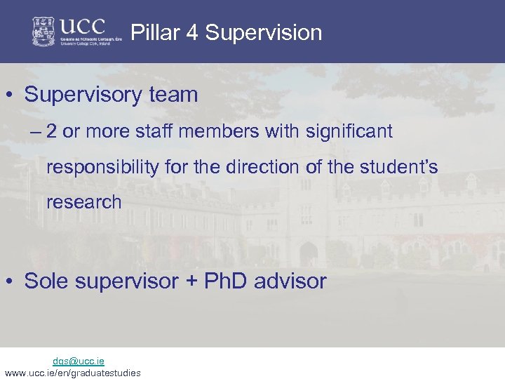 Pillar 4 Supervision • Supervisory team – 2 or more staff members with significant