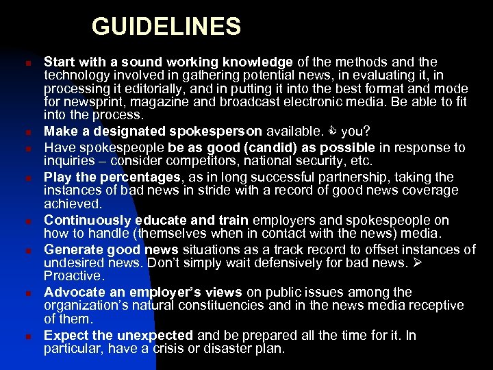 GUIDELINES n n n n Start with a sound working knowledge of the methods